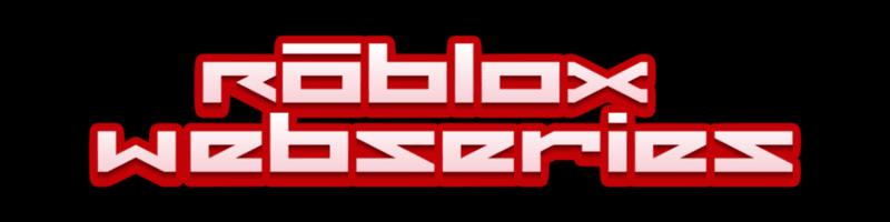 ROBLOX Webseries banner
